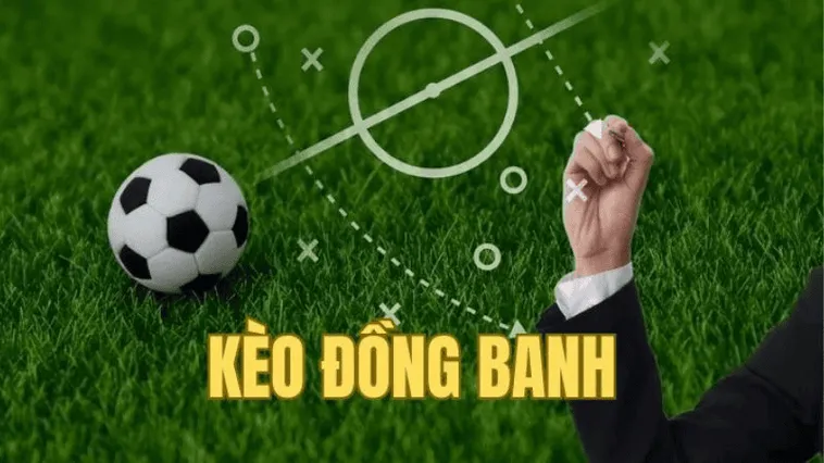 Những Lưu Ý Quan Trọng Về Cách Chơi Kèo Đồng Banh Dành Cho Bạn